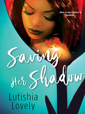 cover image of Saving Her Shadow